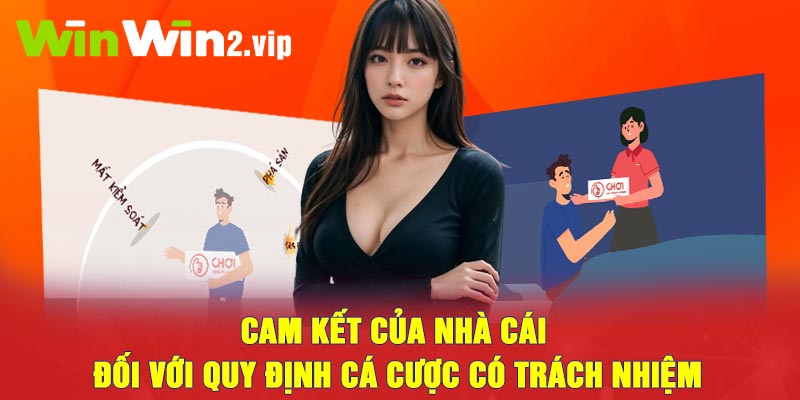 Cam kết của nhà cái đối với quy định cá cược có trách nhiệm